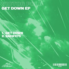 RGJ004 || Victor Polo - Get Down EP