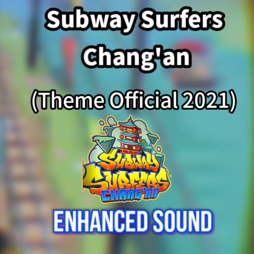 Subway Surfers Changan