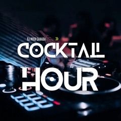 Dj Mick - Cocktail Hour Throwbacks