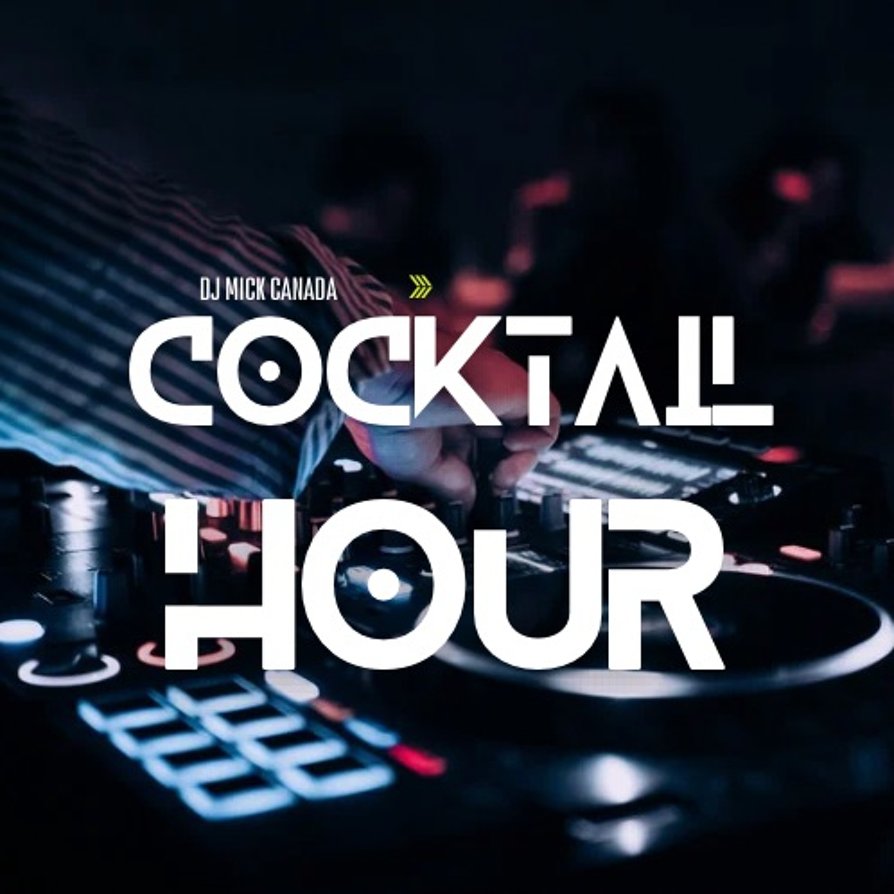Dj Mick - Cocktail Hour Throwbacks episode artwork