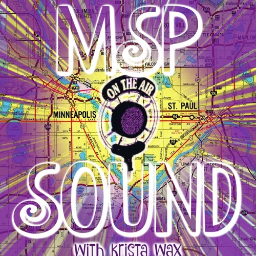 MSP Sound with Krista Wax!