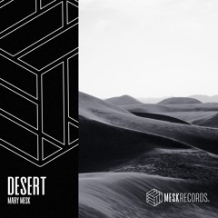 Mary Mesk - Desert