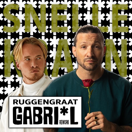 Snelle ft. Kraantje Pappie - Ruggengraat (GABRI*L Rework + Rednex Intro)
