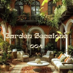 Garden Sessions 004
