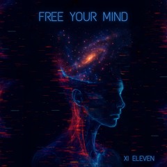 Free Your Mind - XI Eleven 5.wav