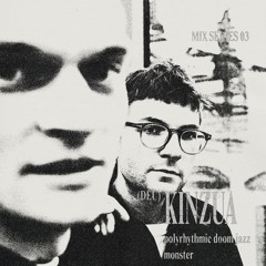 Mix Series 03: KINZUA