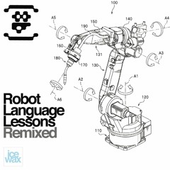 8b "Robot Language Lessons Remixed"