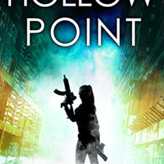GET KINDLE 📑 Hollow Point (Last Chance Downrange Book 3) by  Lisa Phillips [PDF EBOO