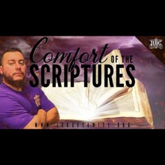 Comfort Of The Scriptures