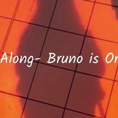 Hop Along // Bruno Is Orange