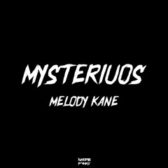 DJ MYSTERIUOS GIRL X MELODY KANE SLOW VIRAL TIKTOK