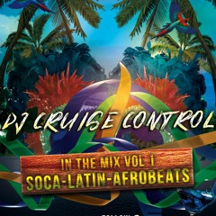 IN THE MIX SOCA-LATIN-AFRO BEATS