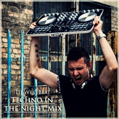 DJ WestBeat - Techno In The Night October 2021 [FREE DOWNLOAD]