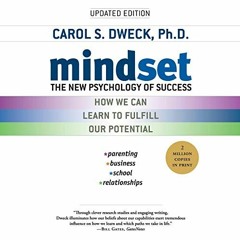 [🅵🆁🅴🅴] EBOOK 🗂️ Mindset: The New Psychology of Success by  Carol S. Dweck PhD,Be