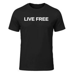Charlie Kirk Live Free T Shirt