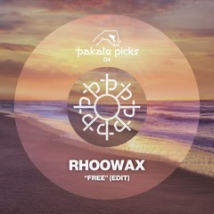 [pakatepicks04] Butch & Virginia - Free (Rhoowax Edit) "FREE DOWNLOAD"