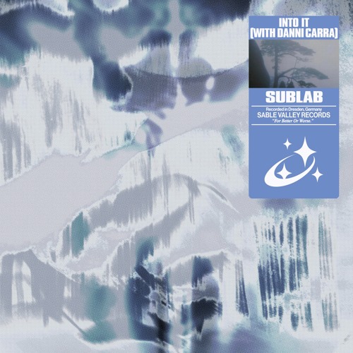 Sublab - Into It (with Danni Carra)