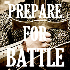 04-24-25  PREPARE FOR BATTLE - Be Bold and Courageous! - It's Your Divine Destiny