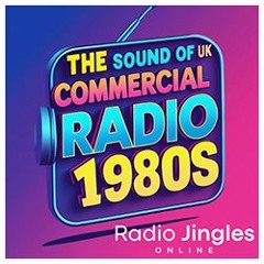 NEW: The Sound Of UK Commercial Radio - 1980s - Part 1