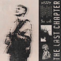 NEZZY, caroleanne - the walk, pt. 2