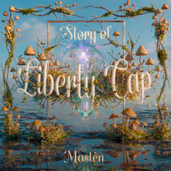 Story of Liberty Cap
