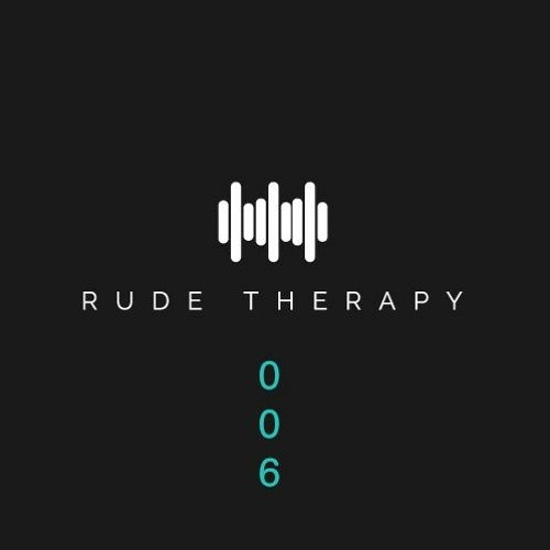 RUDE THERAPY 006