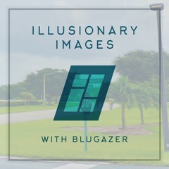 Illusionary Images 104 (Jul 2020)