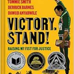 [FREE] PDF 📚 Victory. Stand!: Raising My Fist for Justice by Tommie Smith,Derrick Ba