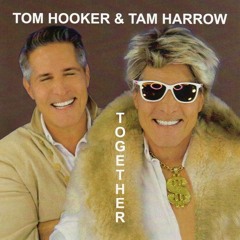 Tom Hooker & Tam Harrow - Music In My Heart