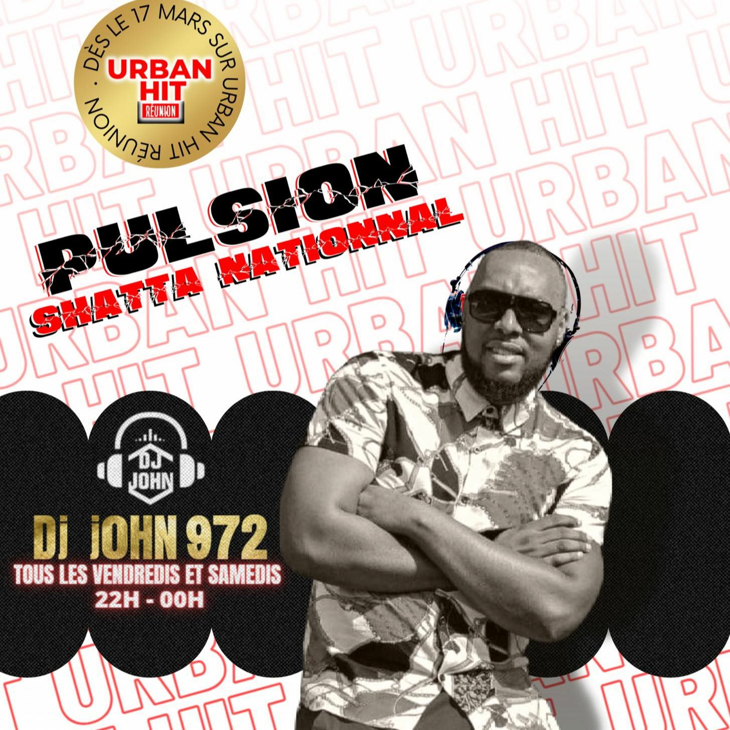 Pulsion Shattanational - Edition Urban Hit Réunion episode artwork