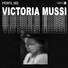 Perfil 002 - Victoria Mussi