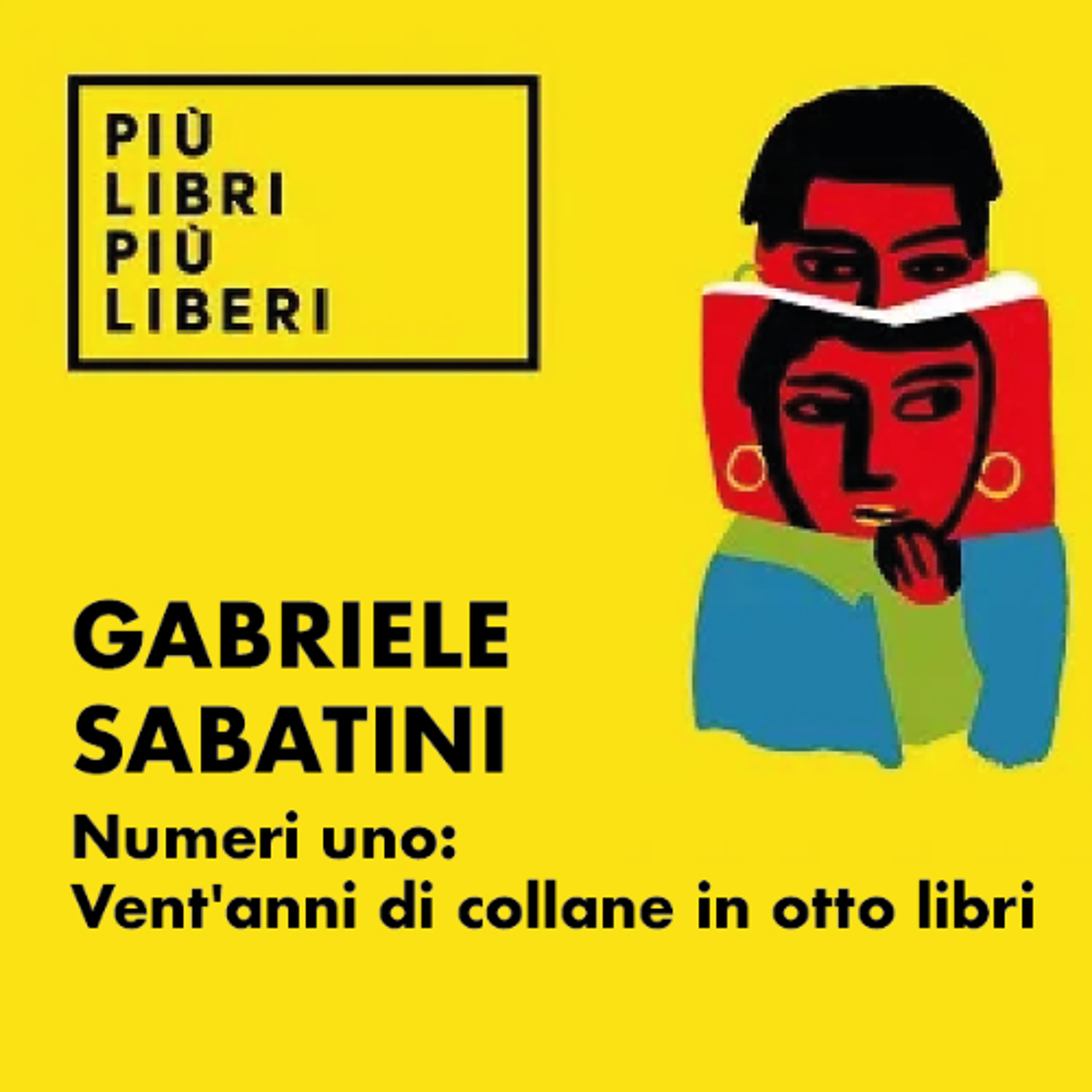 GABRIELE SABATINI | Numeri uno: Vent'anni di collane in otto libri episode artwork