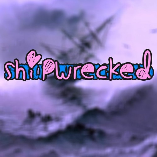 [Shipwrecked] Remembrance