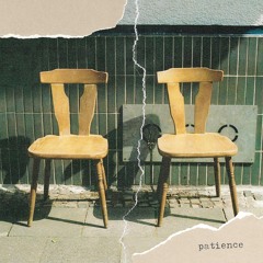 Patience