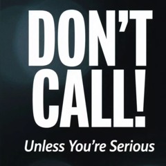Don't Call Me