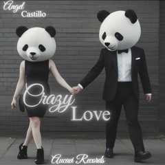 Angel Castillo — Crazy Love