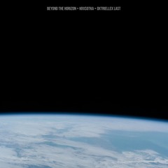 KRX$OTKA, DXTRIELLEX LȺST - BEYOND THE HORIZON