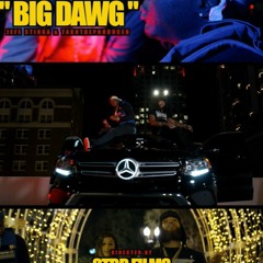 Big Dawg Ft. TakuDaProducer
