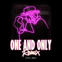 DJ Esi - One & Only (Ft. Maoli)