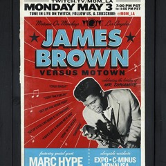 James Brown 45s Tribute Set at Motown on Mondays Los Angeles