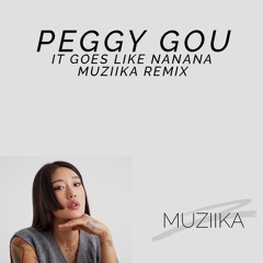 Peggy Gou - It Goes Like NaNaNa (MUZIIKA REMIX)