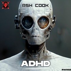 Ash Cook - ADHD