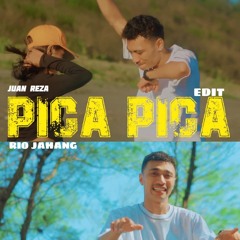 Pica Pica - Juan Reza Rio Jahang Edit