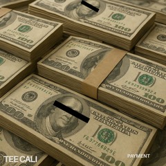 Payment (prod. Joe Money)