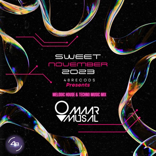 Omaar Musal - Sweet November Live Set 2023