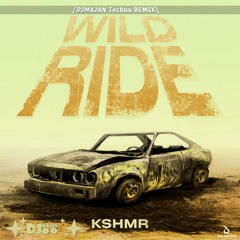 KSHMR - WILD RIDE (DJMAJAN Remix)