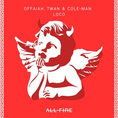 OFFAIAH, Twan, Cole-Man - Loco (Original Mix)