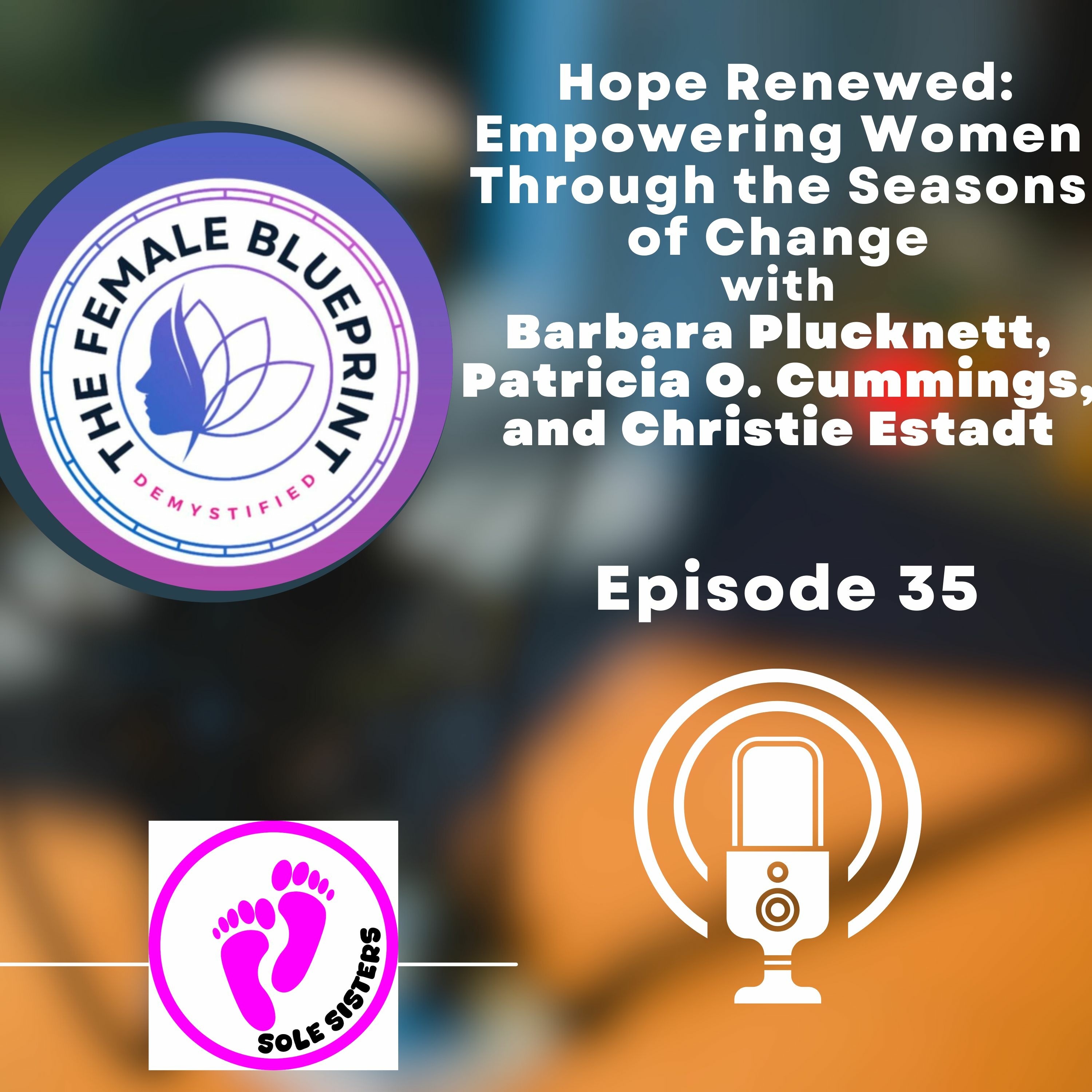 Hope Renewed: Empowering Women Through the Seasons of Change episode artwork