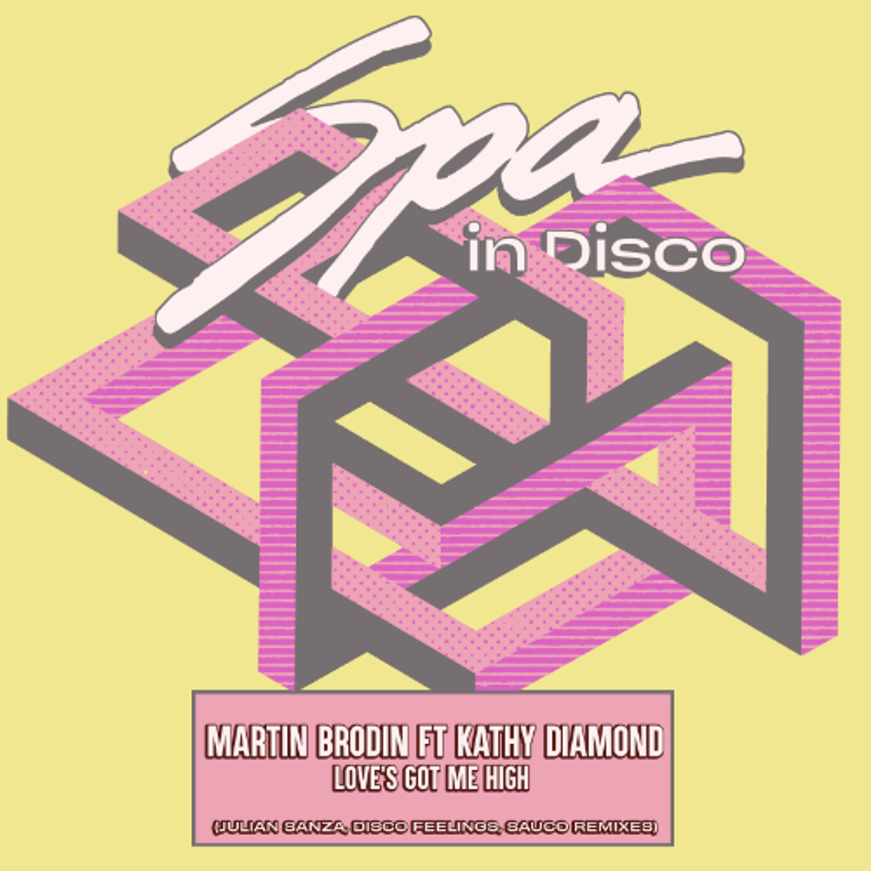 [SPA426] MARTIN BRODIN Feat KATHY DIAMOND - Love's Got Me High (SAUCO REMIX) episode artwork
