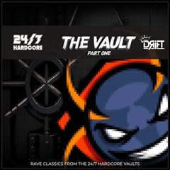 24/7 HARDCORE PRESENTS - THE VAULT - PART 1